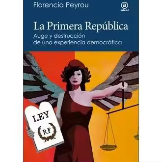 Libro LA PRIMERA REPUBLICA Editorial AKAL - 1