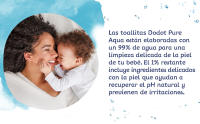 Toallitas Dodot Aqua Pure para Bebé, 99% Agua, 432 Unidades, ( Paquete de 9 x 48) - details 1