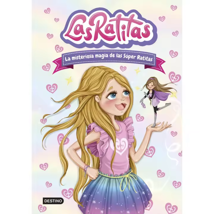 Libro Las Ratitas 3. La misteriosa magia de las Súper Ratitas. Editorial DESTINO INFANTIL Año 2020 Autor Ratitas, Las ISBN 9788408237099 - 1
