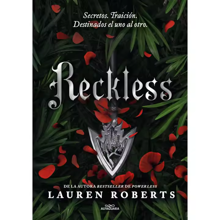 Libro Reckless (Saga Powerless 2). Secretos. Traición. Destinados el uno al otro. ¡Un fenómeno de Booktok! Editorial ALFAGUARA Año 2024 Autor Roberts, Lauren ISBN 9788419688507 - 1