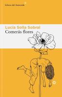 Comerás flores Solla Sobral, Lucía - details 0