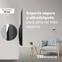 Soporte de TV pared fijo de bajo perfil para pantallas de 32 a 55 pulgadas. VESA máximo de 400 x 400 mm - TD Systems P30X25F44 - details 2