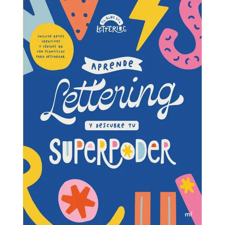 Libro APRENDE LETTERING Y DESCUBRE TU SUPERPODER Editorial MARTINEZ ROCA - 1