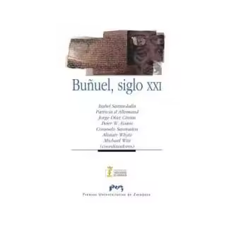 Libro Buñuel, siglo XXI Santaolalla Publicaciones de la Universidad de Zaragoza - 1