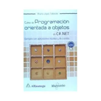 Libro Curso de Programación orientada a objetos con C# .Net. López Takeyas Marcombo - 1