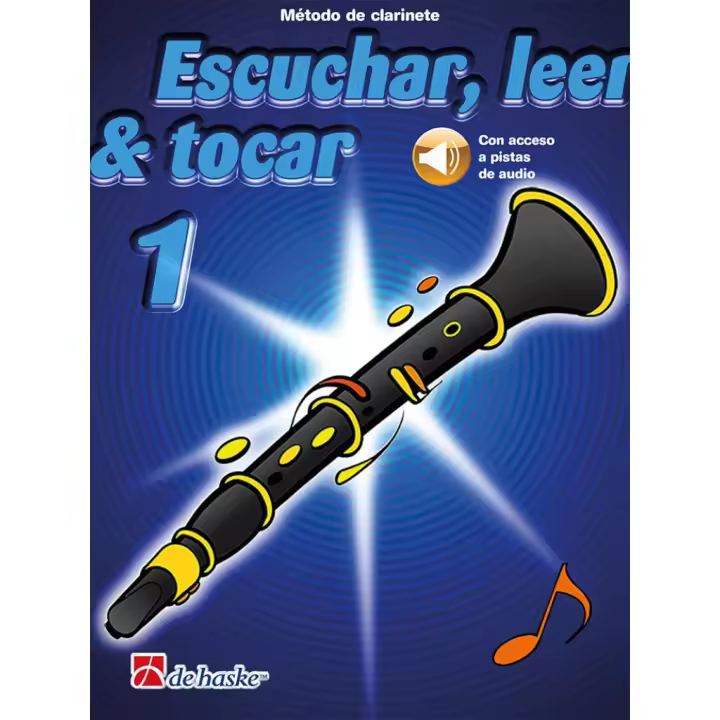 BOERSTOEL & KASTELEIN-Escuchar, Leer y Tocar (Metodo) Vol.1 para Clarinete (Audio Online) - 1