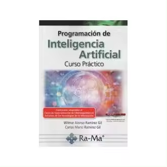 Libro Programacion De Inteligencia Artificial Curso Practico Carlos Mario Ramírez Gil Ra-ma, Editorial - 1