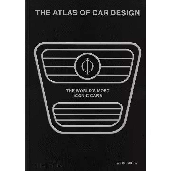 The Atlas of Car Design: The World's Most Iconic - 1