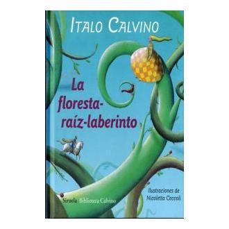 Libro FLORESTA RAIZ LABERINTO LA Editorial SIRUELA Tapa dura