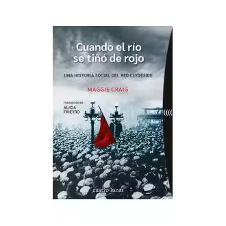 Libro Cuando el río se tiñó de rojo Craig Editorial Cuatro Lunas - 1