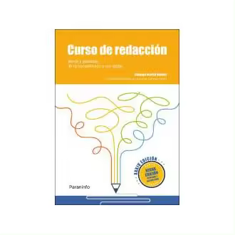 Libro Curso de redacción. Teoría y práctica de la composición y del estilo XXXIV edición (2018) Sánchez Pérez Ediciones Paraninfo, S.A - 1
