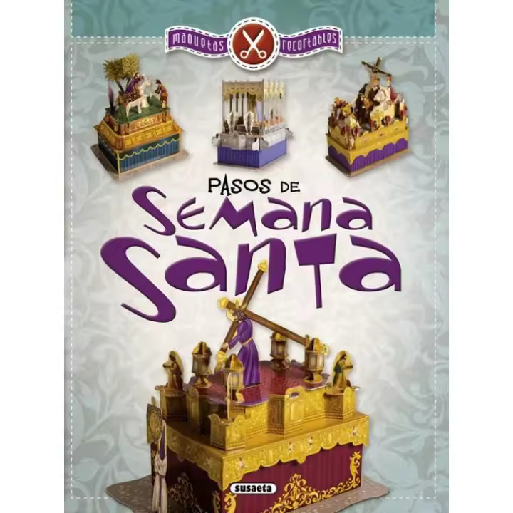 PASOS DE SEMANA SANTA: MAQUETAS RECORTABLES - 1