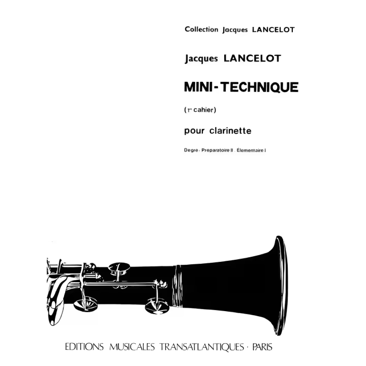 LANCELOT-Mini Tecnica Vol.1 para Clarinete - 1