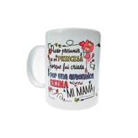 Taza personalizada con frase "Puedo presumir de ser princesa porque fui criada por una auténtica reina, mi mamá" - 350 ml - impresa por las dos caras - details 0