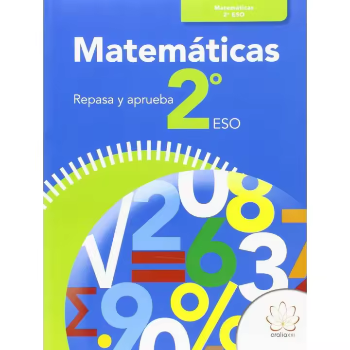 Libro MATEMATICAS 2ºESO REPASA Y APRUEBA 15 ARAMAT32ES Editorial ARALIA XXI - 1