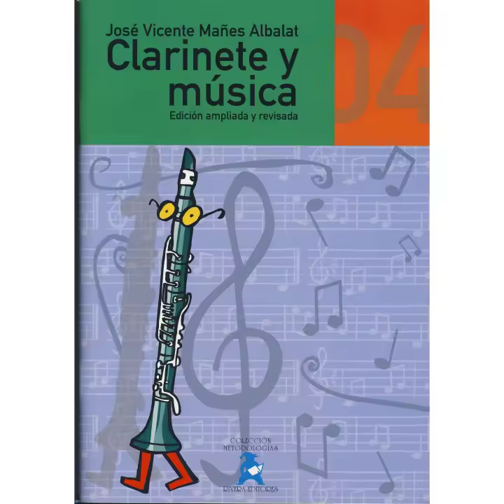 MAÑES ALBALAT J.V.-Clarinete y Musica Vol.4 (Metodo) para Clarinete (Ed.Revisada y Ampliada) - 1