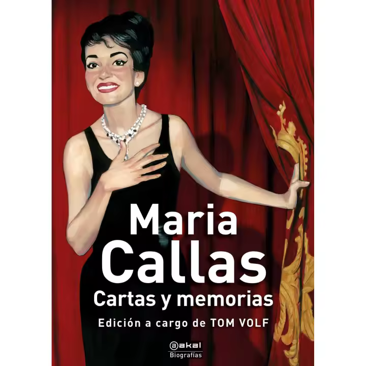 Libro Cartas y memorias. Editorial AKAL Año 2022 Autor Callas, Maria ISBN 9788446051886 - 1