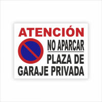 Señal cartel PVC 40x30 cm – Atención No Aparcar, Plaza de Garaje Privada – Resistente Exterior - details 2