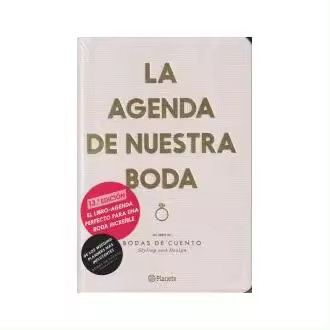 Libro La agenda de nuestra boda Bodas de Cuento Editorial Planeta - 1