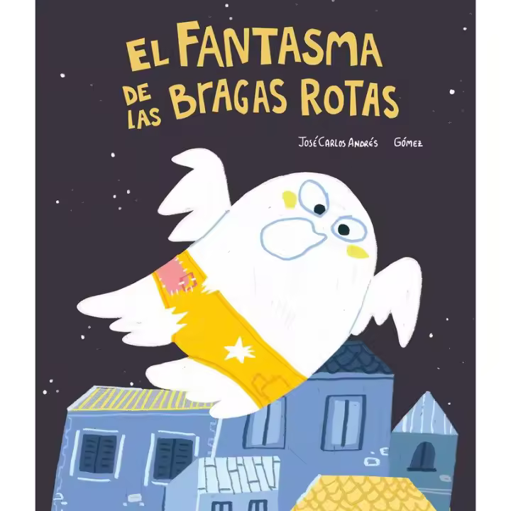 Libro FANTASMA DE LAS BRAGAS ROTAS EL Editorial NUBEOCHO Tapa dura - 1