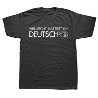 Camiseta Gráfica Divertida Con Diseño De Alemania Tal Vez Deberías Haber Aprendido Aleman Casual Para Hombres Verano Materiales COTON Estilo O-Neck - details 1