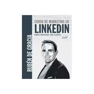 Libro Curso de marketing en LinkedIn. Menos publicidad, más clientes de Gracia ANAYA MULTIMEDIA - 1