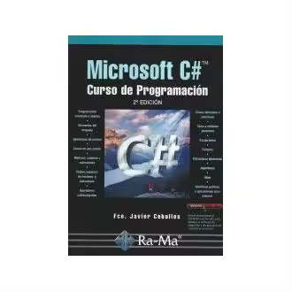 Libro Microsoft C#. Curso de programación . 2ª Edición Ceballos Sierra Editorial Ra-Ma - 1
