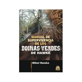 Libro Manual de supervivencia de los boinas verdes Hawke Editorial Paidotribo, S.L. - 1