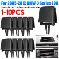 Clip De Tablero De Ventilación A/C Para BMW Serie 3 E90 2005-2012 Instalación De Aire Acondicionado Piezas 1-10PCS ABS PC - details 0