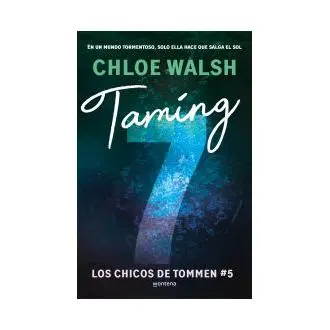 Libro Taming 7 (Los chicos de Tommen 5) Walsh MONTENA - 1