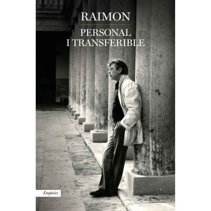 Libro Personal i transferible. Editorial EMPURIES Año 2023 Autor Raimon ISBN 9788419729019 - 1