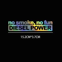 Pegatina De Coche 15.2x3.7CM Sin Fumar Ni Divertirse Con Potencia De Diesel Adorno Para Coches Y Motocicletas Accesorios De Estilo - details 12