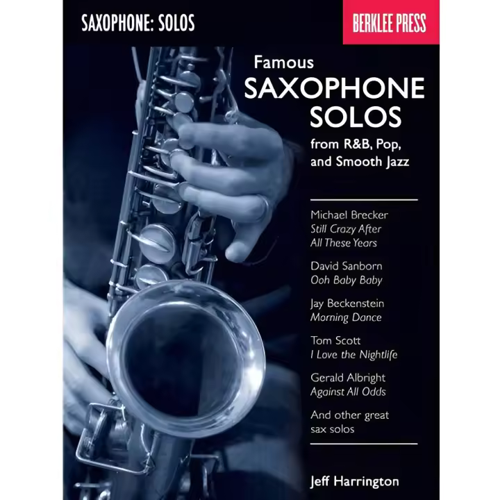 HARRINGTON Jeff-Famous Saxophone Solos: From R&B, Pop And Smooth Jazz para Saxofon - 1