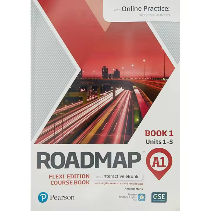 Libro ROADMAP A1 FLEXI EDITION COURSE BOOK 1 WITH EBOOK AND ONLINE PRACTICE AC. Editorial LONGMAN Año 2021 Autor  ISBN 9781292395951 - 1