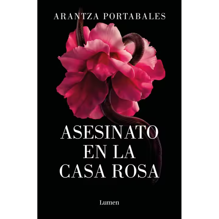 Libro ASESINATO EN LA CASA ROSA LOS CRIMENES DE LOEIRO 1 Editorial LUMEN - 1