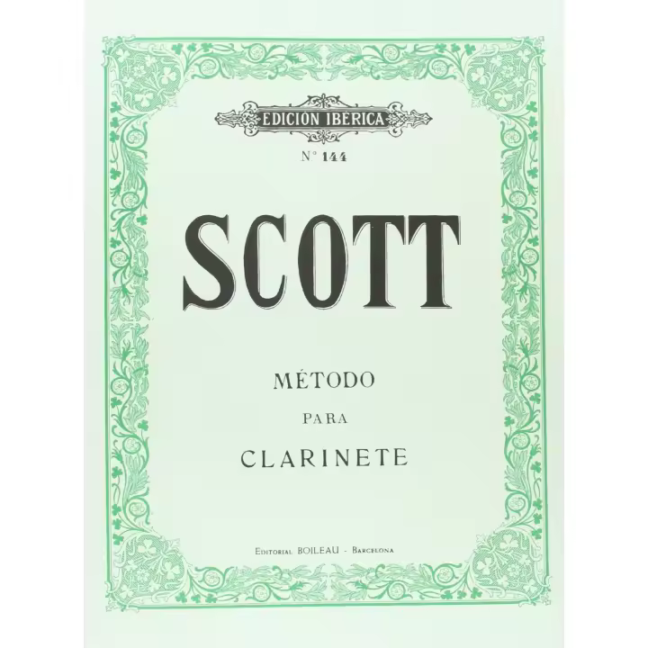 Libro Método para clarinete. Editorial BOILEAU Año 2000 Autor SCOTT, Robert/SERRA I GONZÁLEZ, Pere ISBN 9788480204606 - 1