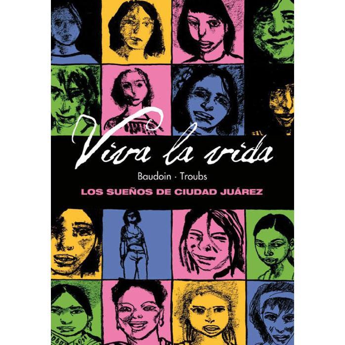 Libro VIVA LA VIDA Editorial ASTIBERRI Tapa dura