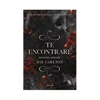 Libro TE ENCONTRARÉ. HUNTING ADELINE 2 Carlton MONTENA - 1
