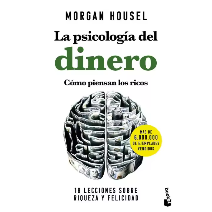 Libro LA PSICOLOGIA DEL DINERO COMO PIENSAN LOS RICOS Editorial BOOKET - 1