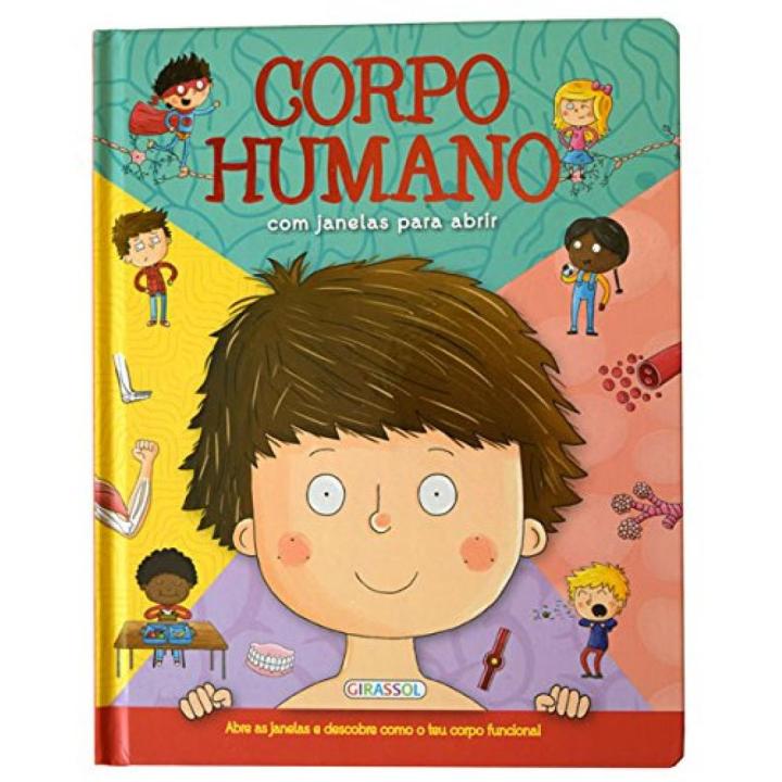 Libro CORPO HUMANO COM JANELAS PARA ABRIR. Editorial GIRASSOL EDIÇOES  Autor VV.AA. ISBN 9789896339180