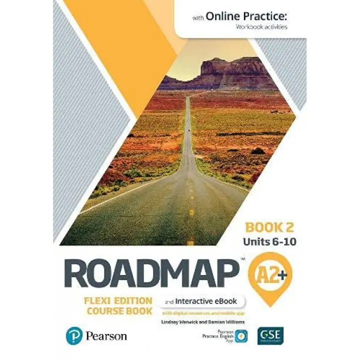 Libro ROADMAP A2+ FLEXI EDITION COURSE BOOK 2 WITH EBOOK AND ONLINE PRACTICE A. Editorial LONGMAN Año 2021 Autor  ISBN 9781292396064 - 1