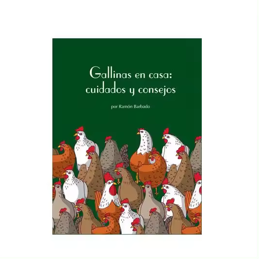FINCA CASAREJO - Gallinas en Casa: Cuidados y Consejos - Libros Educativos - 1