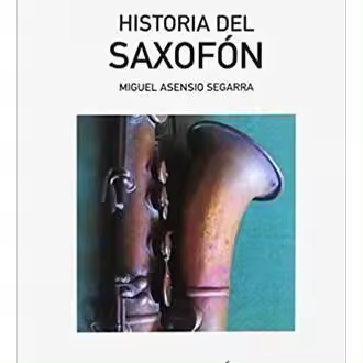 Libro HISTORIA DEL SAXOFON Editorial IMPROMPTU - 1
