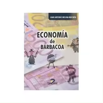 Libro EconomÍa de Barbacoa Molina Mochón Ediciones Díaz de Santos, S.A. - 1