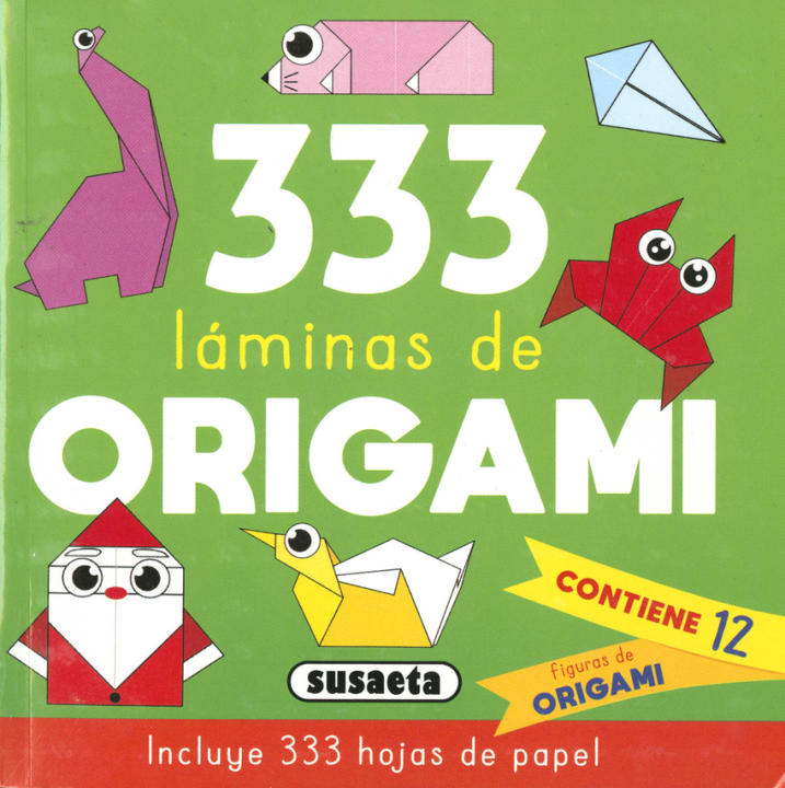 Libro 333 Láminas de origami verde. Editorial SUSAETA EDICIONES Año 2024 Autor Ediciones, Susaeta ISBN 9788411960090