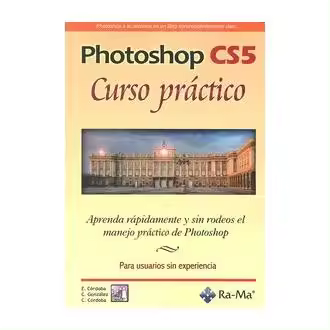 Libro PHOTOSHOP CS5 CURSO PRACTICO Editorial RA-MA - 1