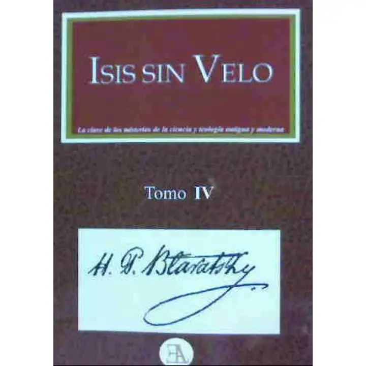 Libro Isis sin velo 4. Editorial LIBRERIA ARGENTINA (ELA) Año 2017 Autor H.P.BLAVATSKY ISBN 9788499501710 - 1