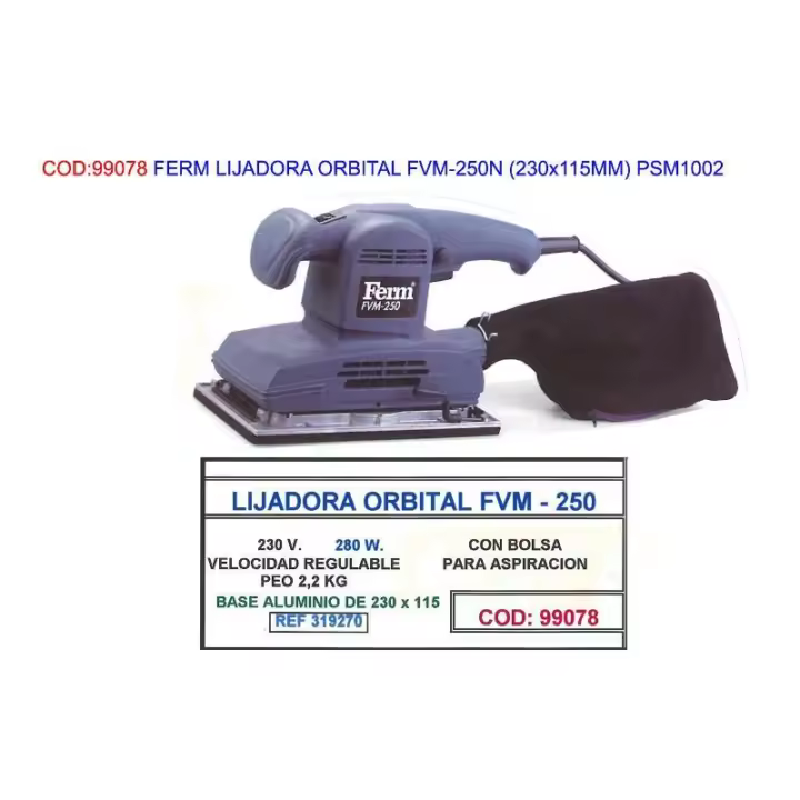 Ferm finstock lijadora orbital fvm-250n(230x115mm) psm1002 - 1