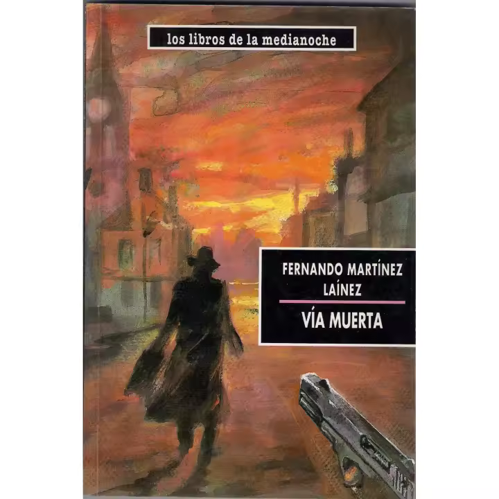 Libro VíA MUERTA. Editorial EDICIONES VOSA, S.L.  Autor MARTíNEZ LAíNEZ, FERNANDO ISBN 9788482180007 - 1