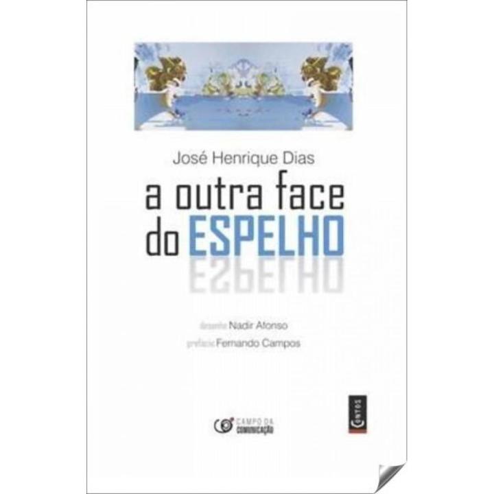 a outra face do espelho - CAMPO DA COMUNICAÇAO